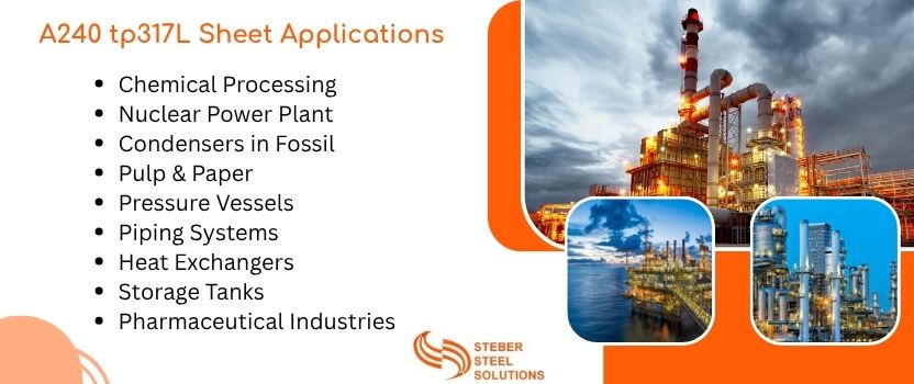 A240 tp317L Sheet Applications 