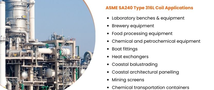 ASME SA240 Type 316L Coil Applications 