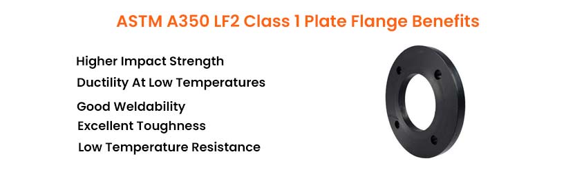 ASTM A350 LF2 Class 1 Plate Flange Benefits   