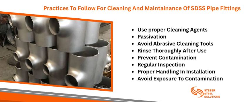 Practices To Follow For Cleaning And Maintainance Of SDSS Pipe Fittings