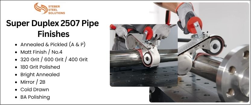Super Duplex 2507 Pipe Finishes