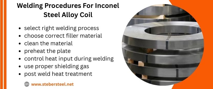 Welding Procedures For Inconel Steel Alloy Coil