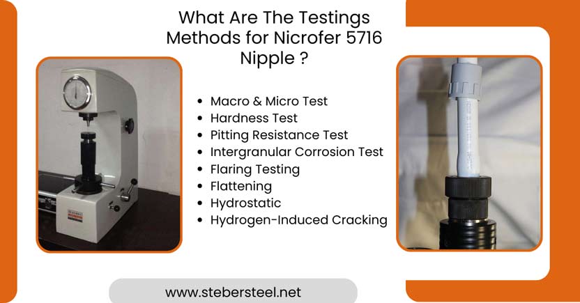 What Are The Testings Methods for Nicrofer 5716 Nipple