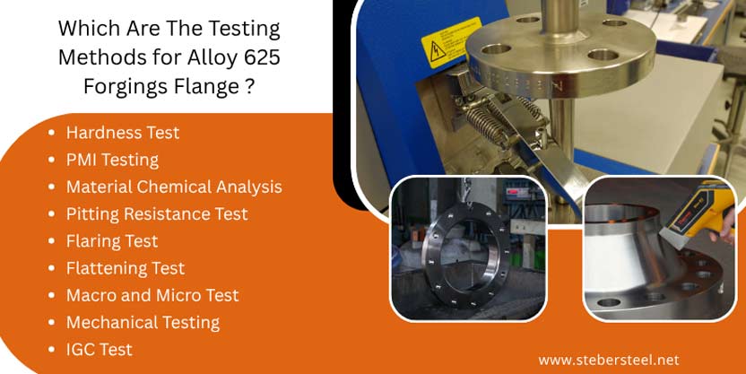 Which Are The Testing Methods for Alloy 625 Forgings Flange